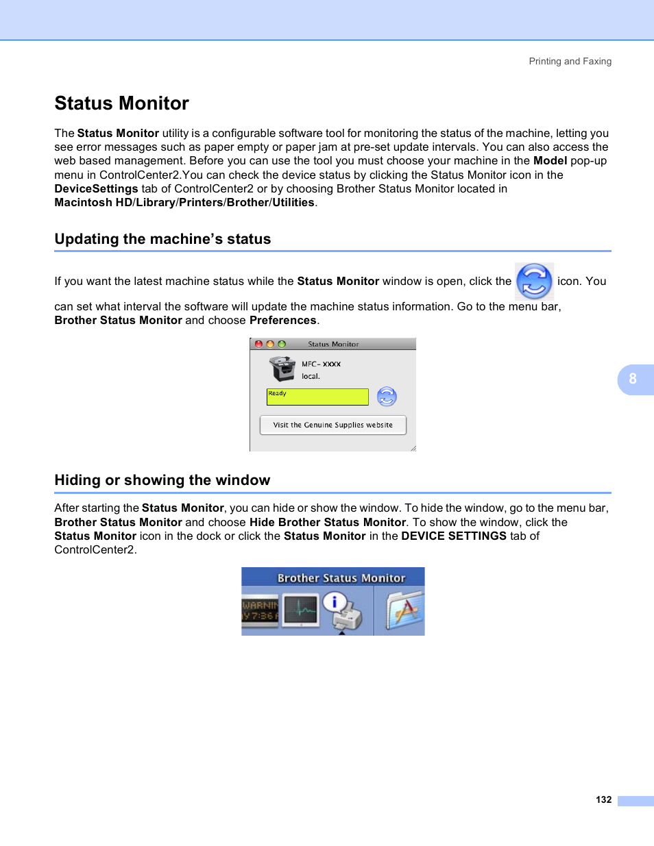 Status monitor, Updating the machine’s status, Hiding or showing the window | Brother MFC 8480DN User Manual | Page 140 / 228