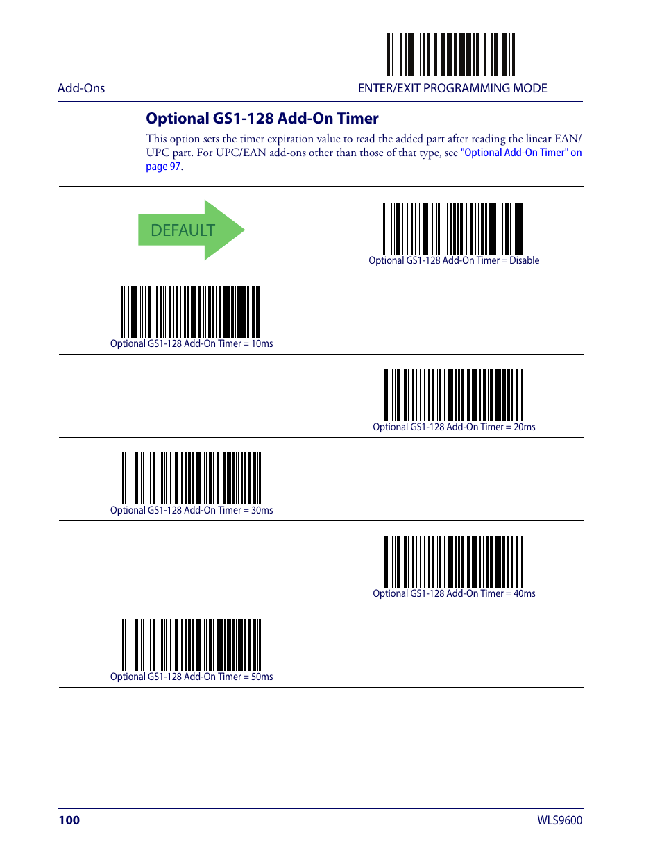 Optional gs1-128 add-on timer, Default | Wasp Barcode WLS9600 Product Reference Guide User Manual | Page 110 / 306