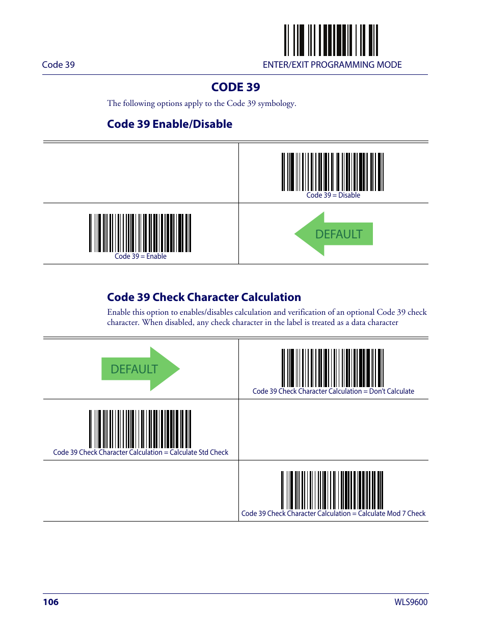 Code 39, Code 39 enable/disable, Code 39 check character calculation | Default | Wasp Barcode WLS9600 Product Reference Guide User Manual | Page 116 / 306