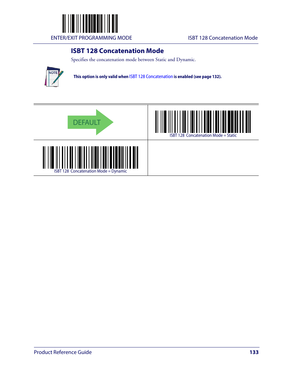 Isbt 128 concatenation mode, Default | Wasp Barcode WLS9600 Product Reference Guide User Manual | Page 143 / 306