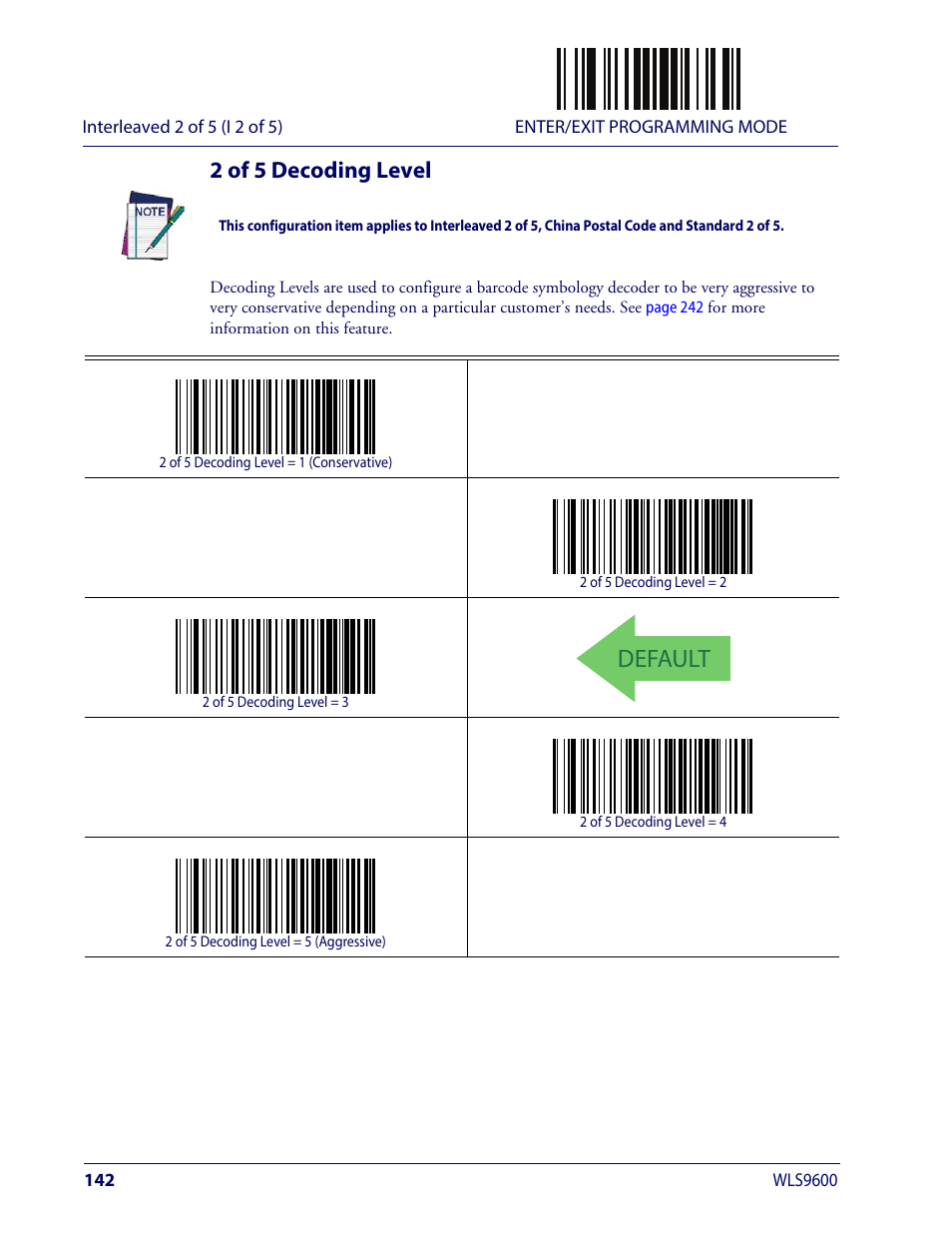 2 of 5 decoding level, Default | Wasp Barcode WLS9600 Product Reference Guide User Manual | Page 152 / 306