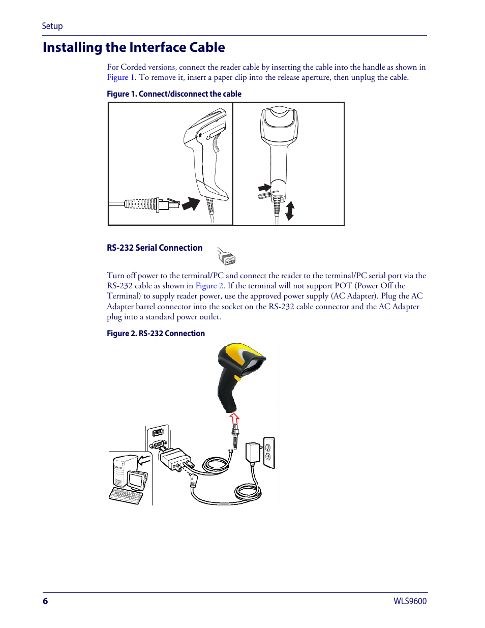 Installing the interface cable | Wasp Barcode WLS9600 Product Reference Guide User Manual | Page 16 / 306
