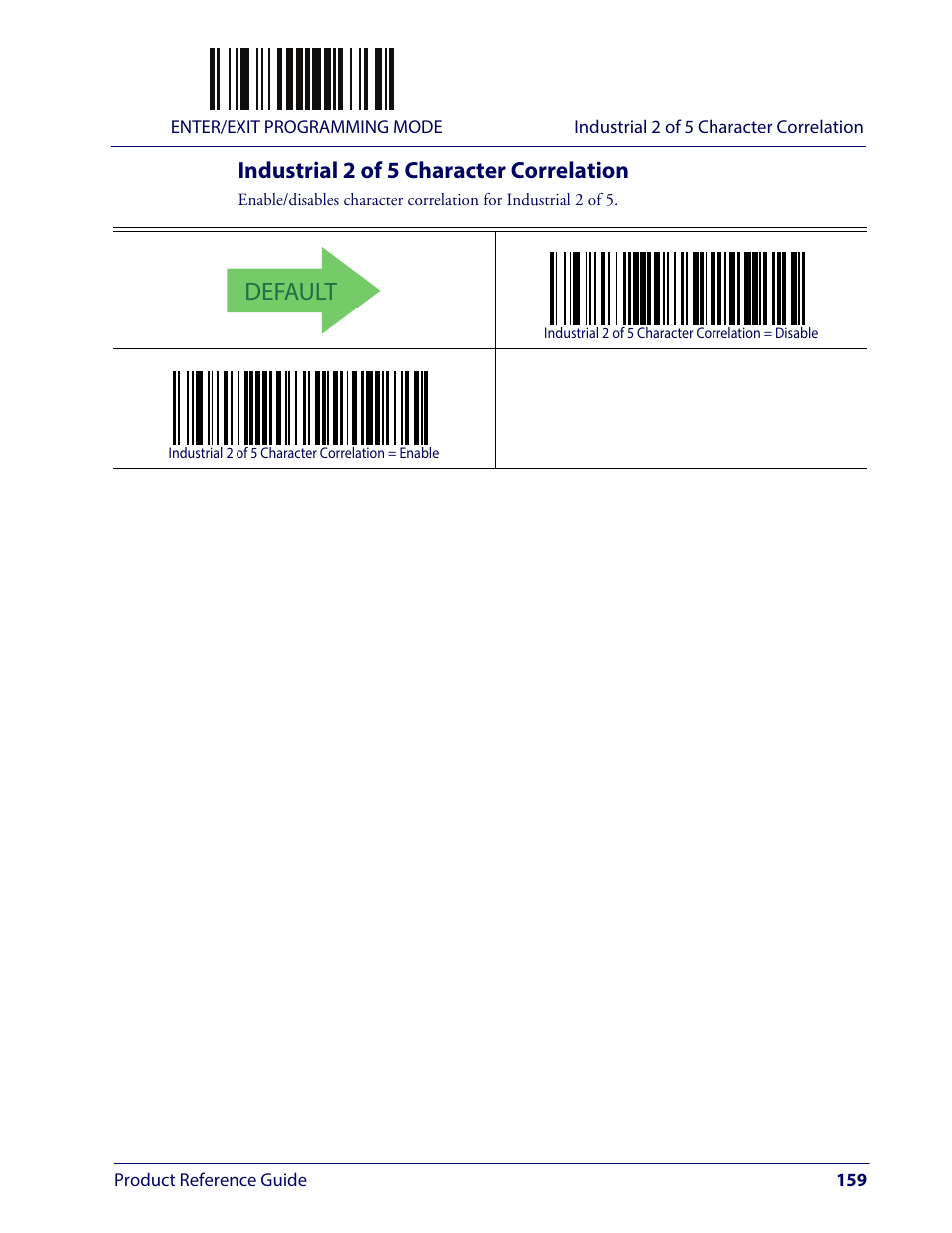 Industrial 2 of 5 character correlation, Default | Wasp Barcode WLS9600 Product Reference Guide User Manual | Page 169 / 306
