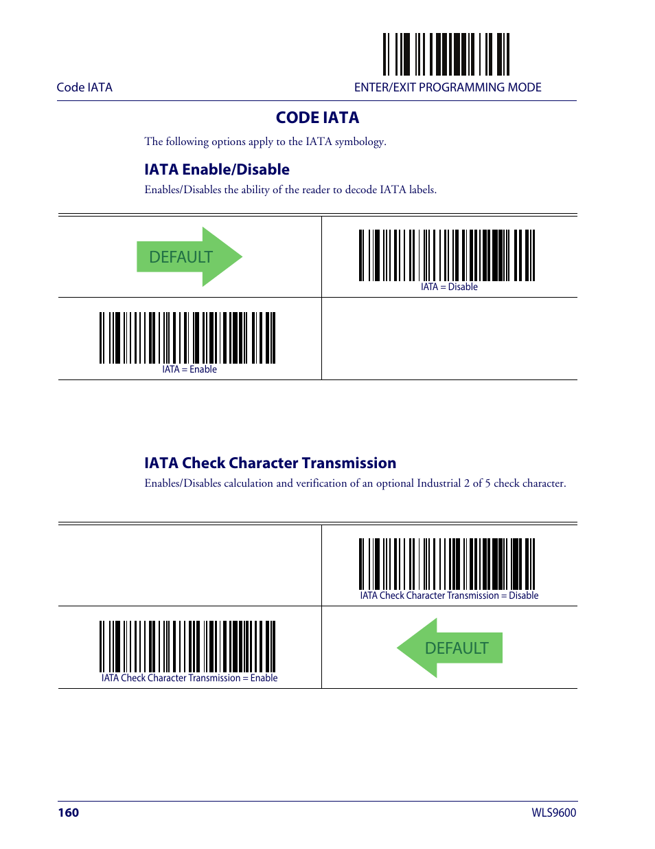Code iata, Iata enable/disable, Iata check character transmission | Default | Wasp Barcode WLS9600 Product Reference Guide User Manual | Page 170 / 306