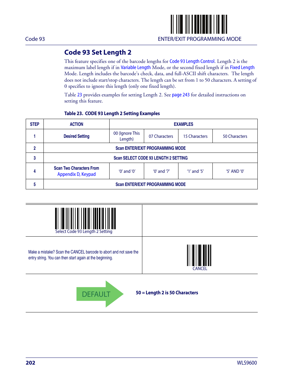 Code 93 set length 2, Default | Wasp Barcode WLS9600 Product Reference Guide User Manual | Page 212 / 306