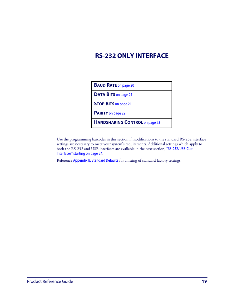 Rs-232 only interface, Starting on | Wasp Barcode WLS9600 Product Reference Guide User Manual | Page 29 / 306