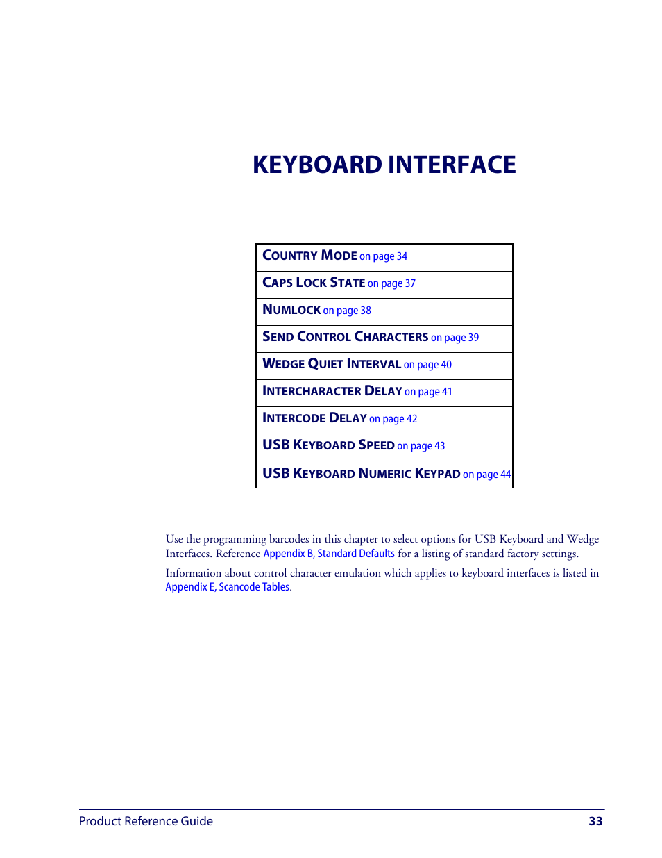 Keyboard interface | Wasp Barcode WLS9600 Product Reference Guide User Manual | Page 43 / 306