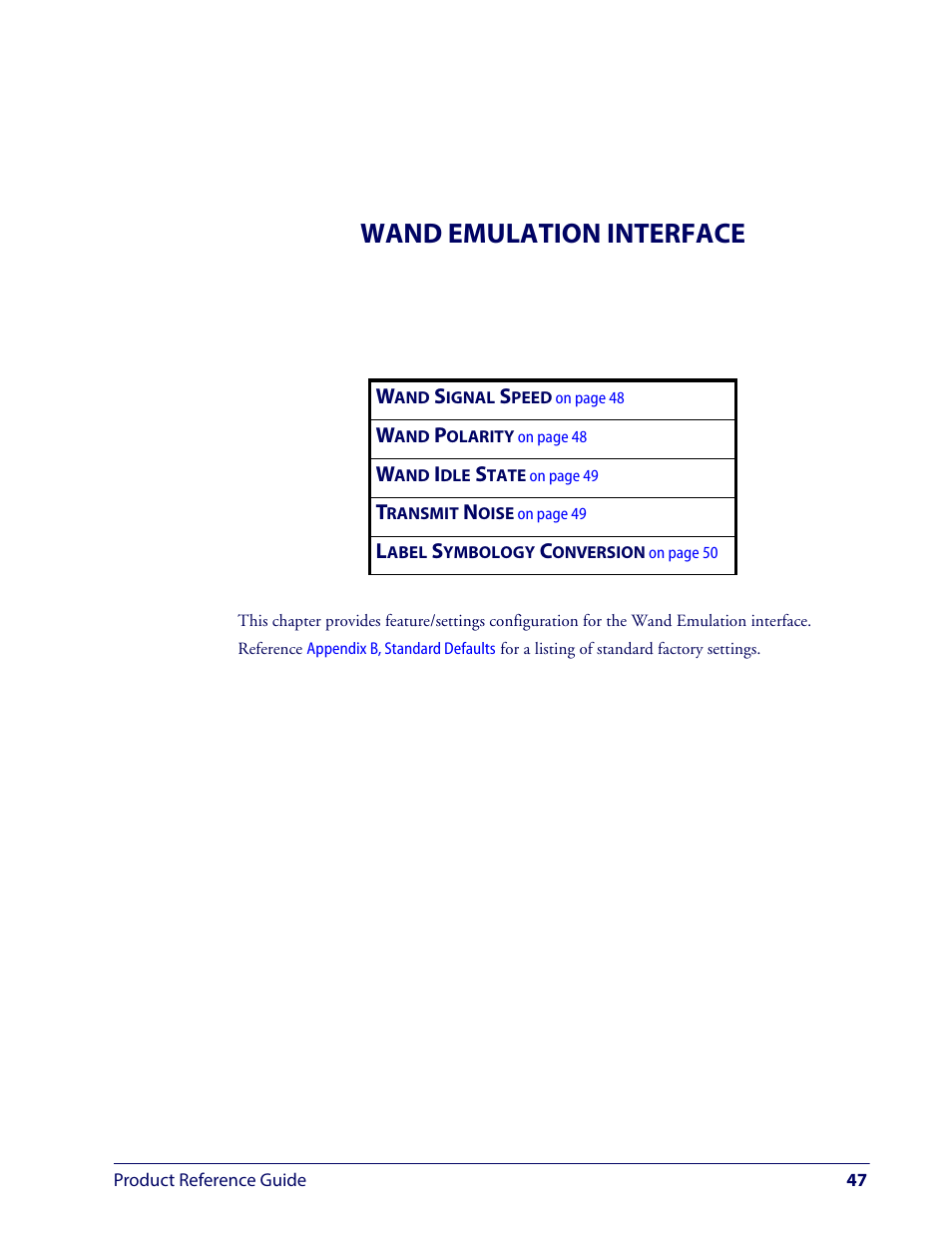 Wand emulation interface | Wasp Barcode WLS9600 Product Reference Guide User Manual | Page 57 / 306