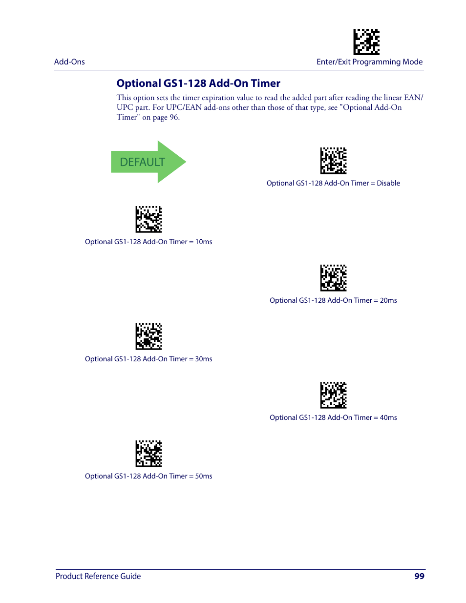 Optional gs1-128 add-on timer, Default | Wasp Barcode WDI4600 2D Product Reference Guide User Manual | Page 109 / 284