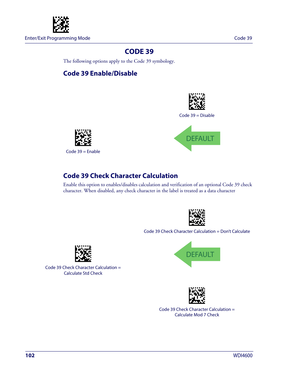 Code 39, Code 39 enable/disable, Code 39 check character calculation | Default | Wasp Barcode WDI4600 2D Product Reference Guide User Manual | Page 112 / 284
