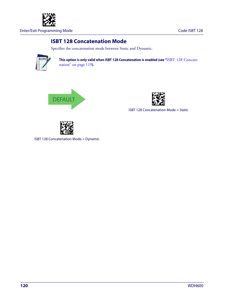 Isbt 128 concatenation mode, Default | Wasp Barcode WDI4600 2D Product Reference Guide User Manual | Page 130 / 284