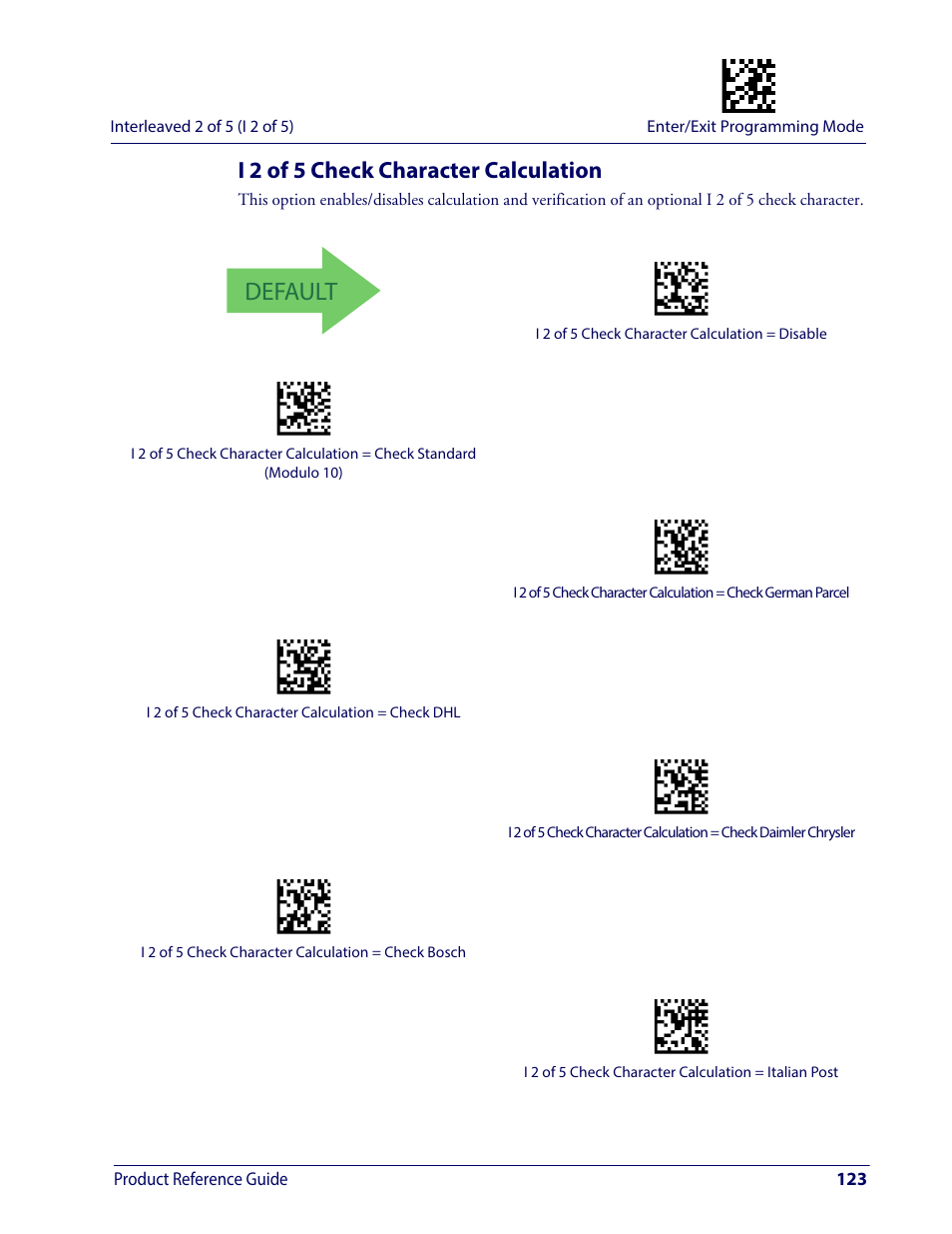 I 2 of 5 check character calculation, Default | Wasp Barcode WDI4600 2D Product Reference Guide User Manual | Page 133 / 284