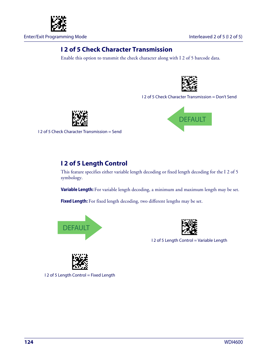 I 2 of 5 check character transmission, I 2 of 5 length control, Default | Wasp Barcode WDI4600 2D Product Reference Guide User Manual | Page 134 / 284