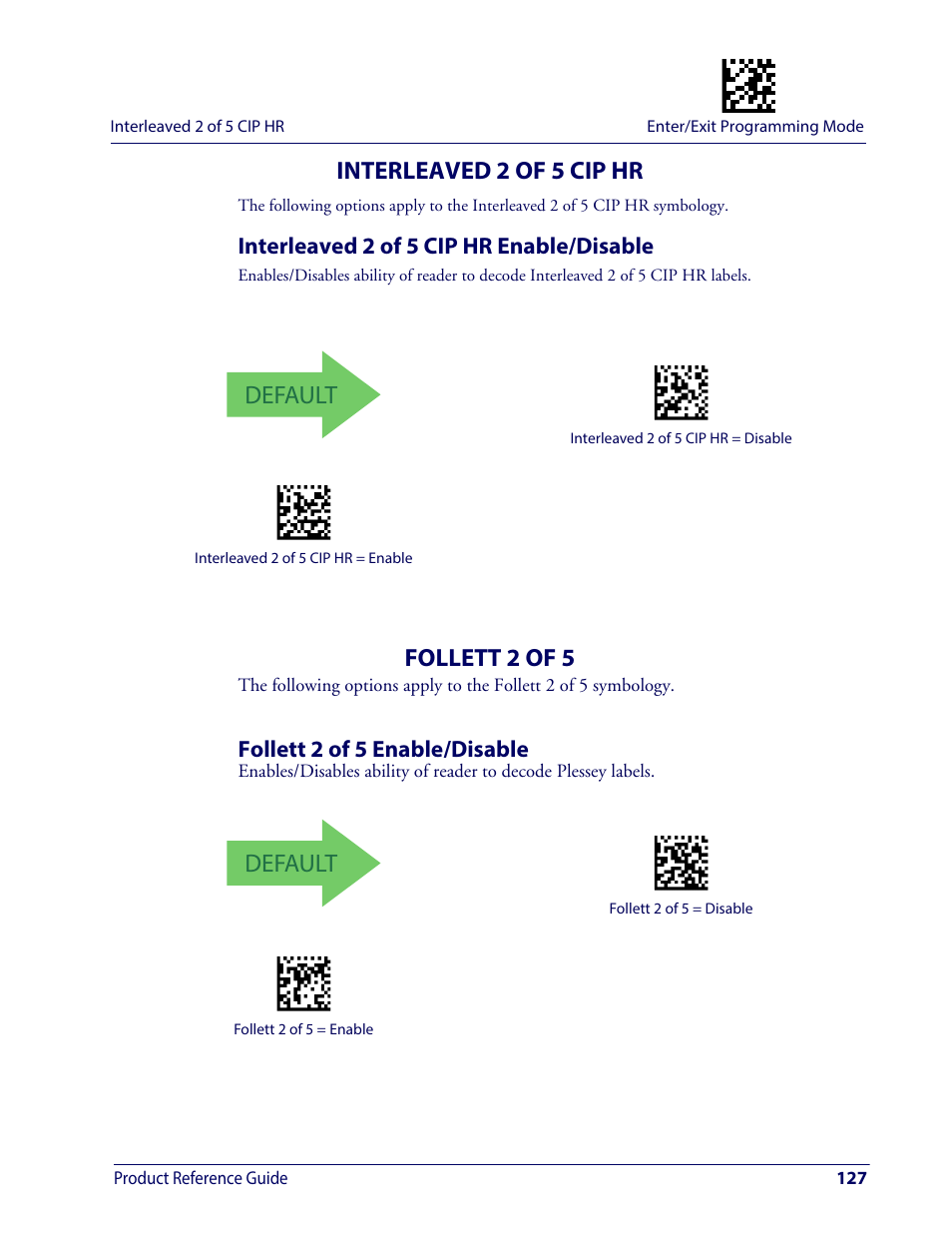 Interleaved 2 of 5 cip hr, Interleaved 2 of 5 cip hr enable/disable, Follett 2 of 5 | Follett 2 of 5 enable/disable, Default | Wasp Barcode WDI4600 2D Product Reference Guide User Manual | Page 137 / 284