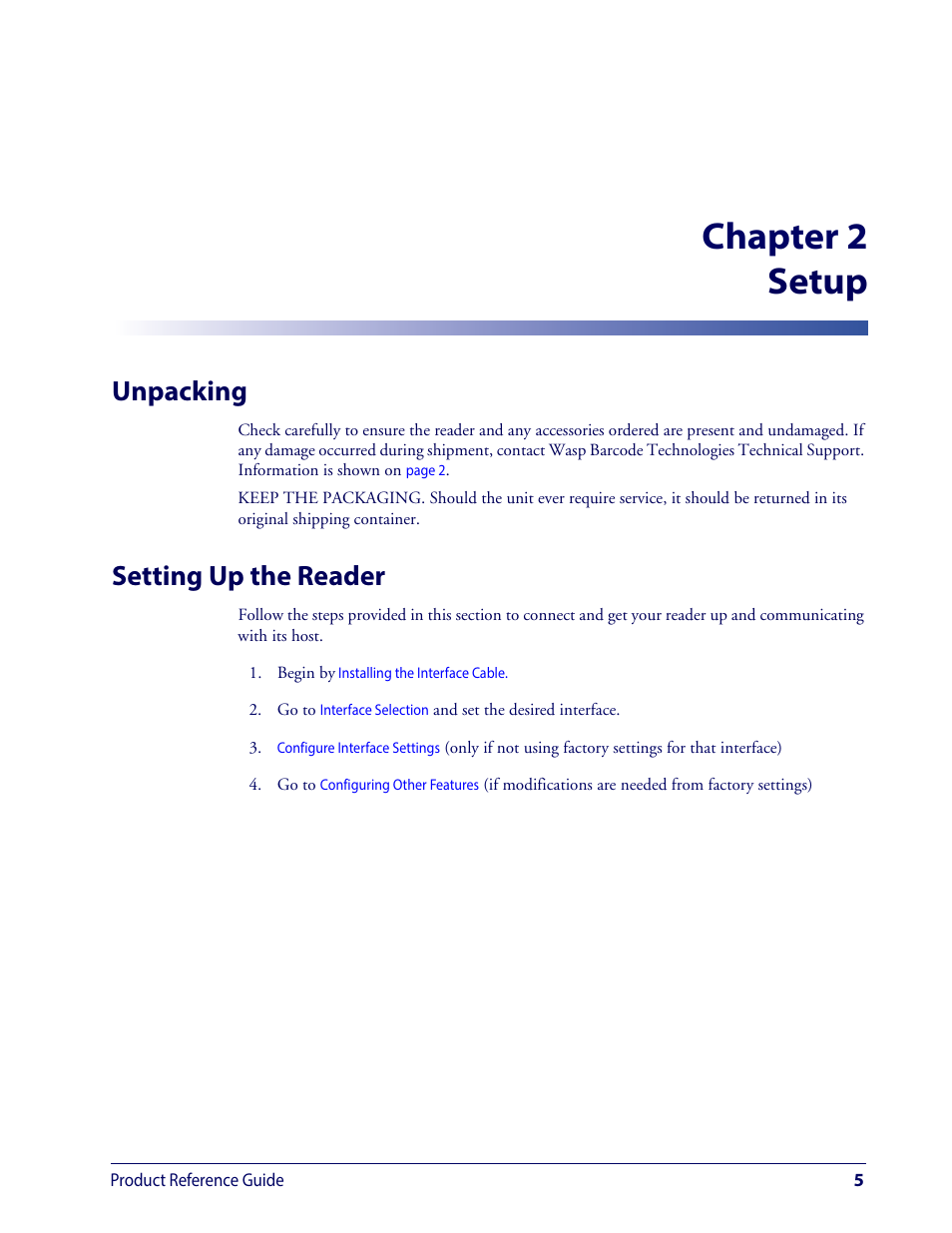 Setup, Unpacking, Setting up the reader | Unpacking setting up the reader, Chapter 2, setup, Chapter 2 setup | Wasp Barcode WDI4600 2D Product Reference Guide User Manual | Page 15 / 284