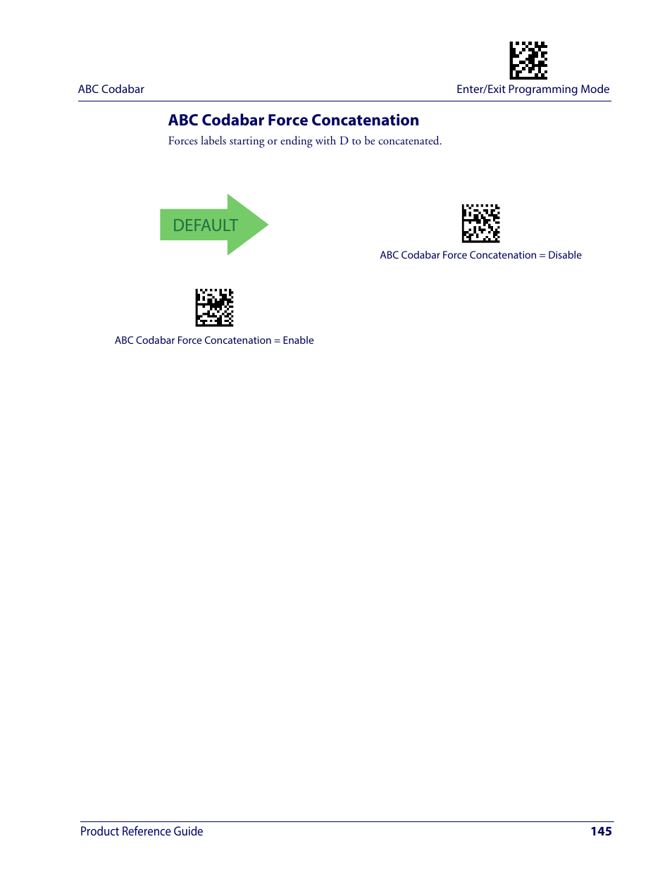 Abc codabar force concatenation, Default | Wasp Barcode WDI4600 2D Product Reference Guide User Manual | Page 155 / 284