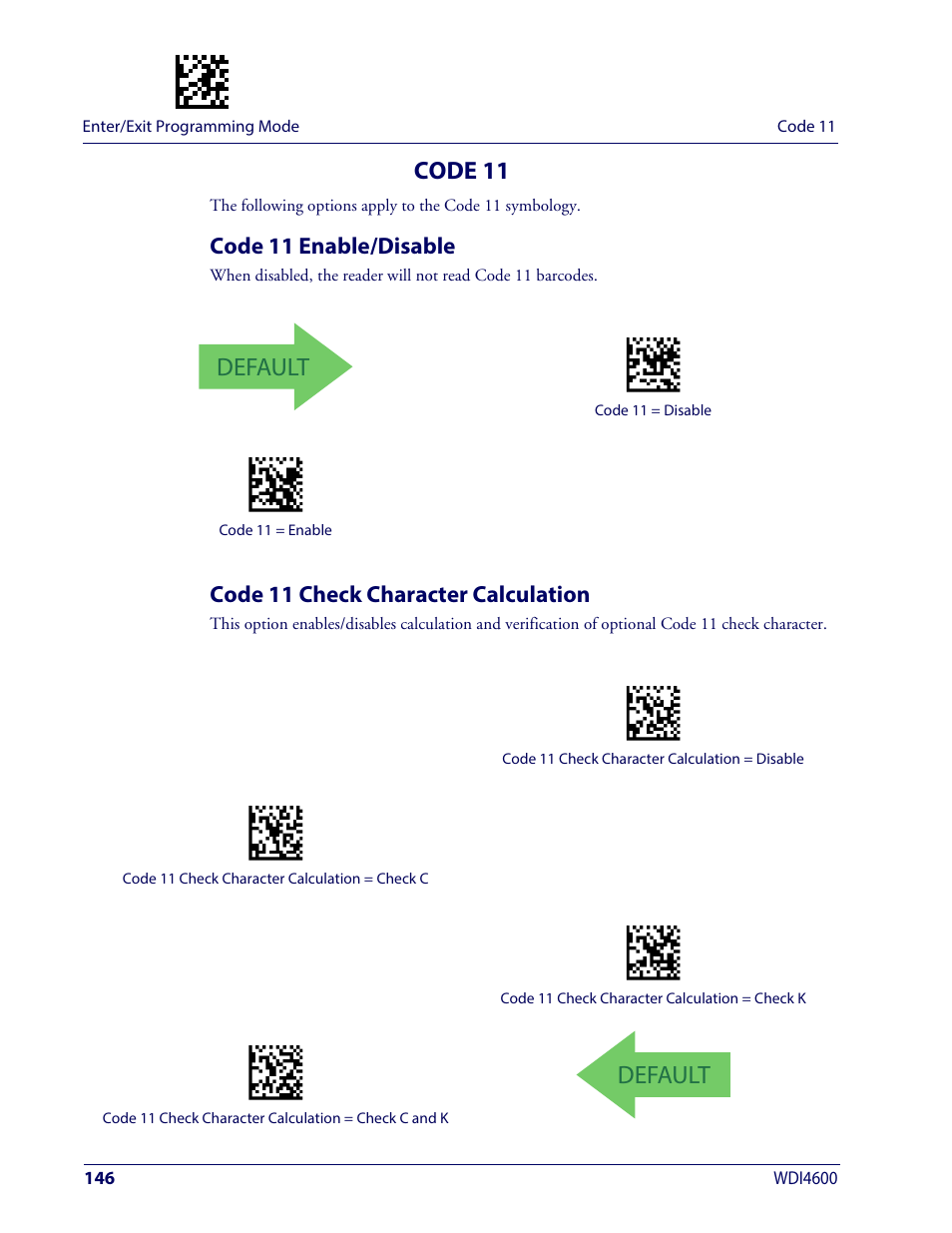 Code 11, Code 11 enable/disable, Code 11 check character calculation | Default | Wasp Barcode WDI4600 2D Product Reference Guide User Manual | Page 156 / 284