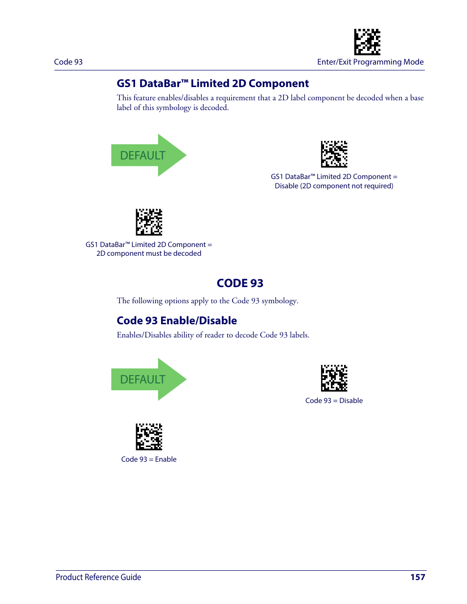 Gs1 databar™ limited 2d component, Code 93, Code 93 enable/disable | Default | Wasp Barcode WDI4600 2D Product Reference Guide User Manual | Page 167 / 284