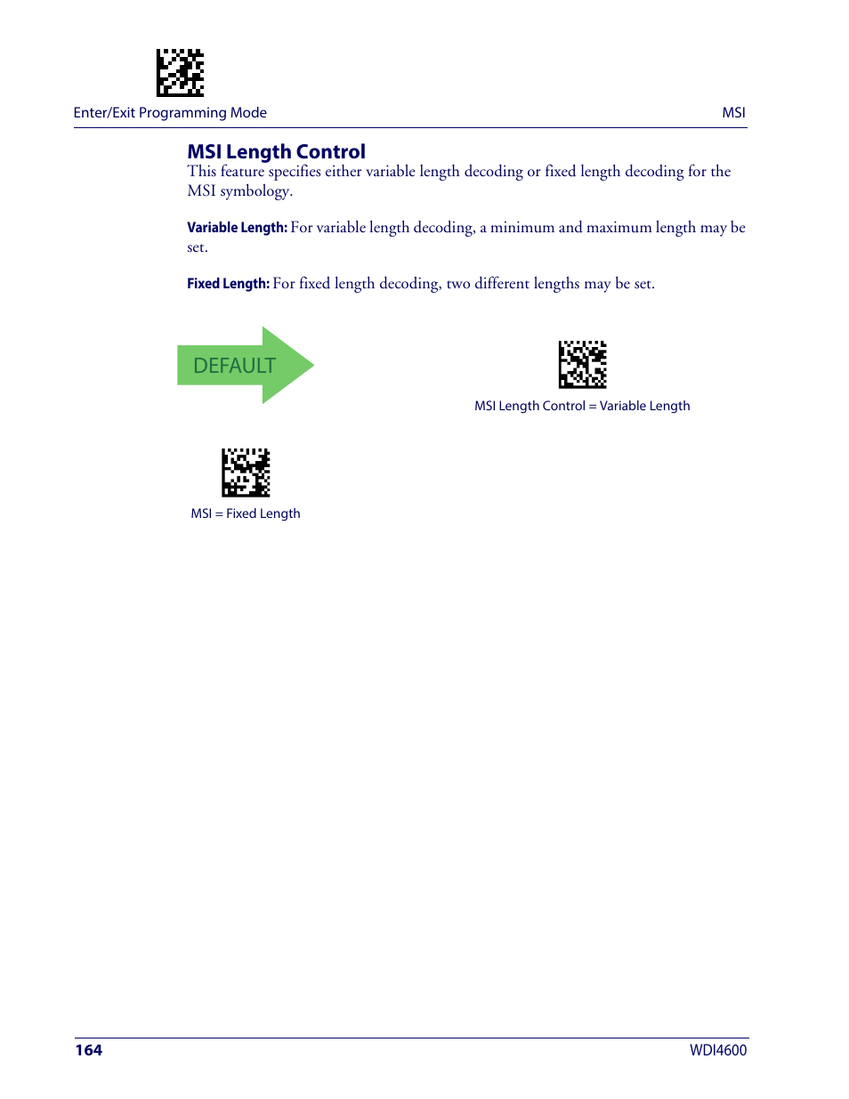 Msi length control, Default | Wasp Barcode WDI4600 2D Product Reference Guide User Manual | Page 174 / 284