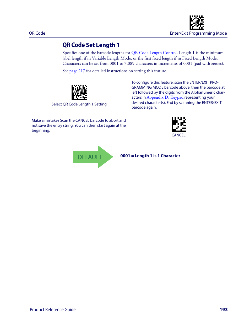 Qr code set length 1, Default, Qr code | Set length 1 | Wasp Barcode WDI4600 2D Product Reference Guide User Manual | Page 203 / 284