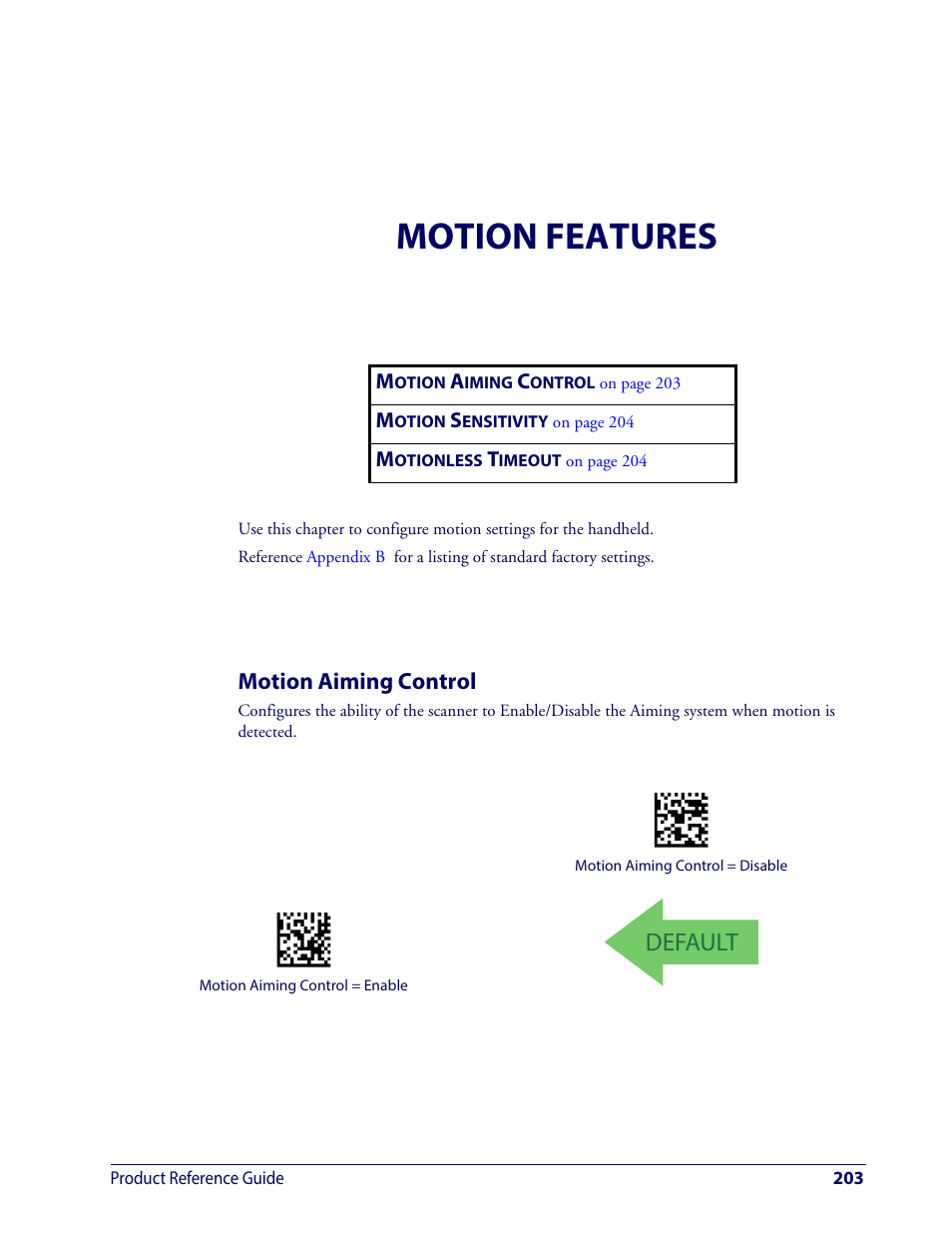 Motion features, Motion aiming control, Default | Wasp Barcode WDI4600 2D Product Reference Guide User Manual | Page 213 / 284