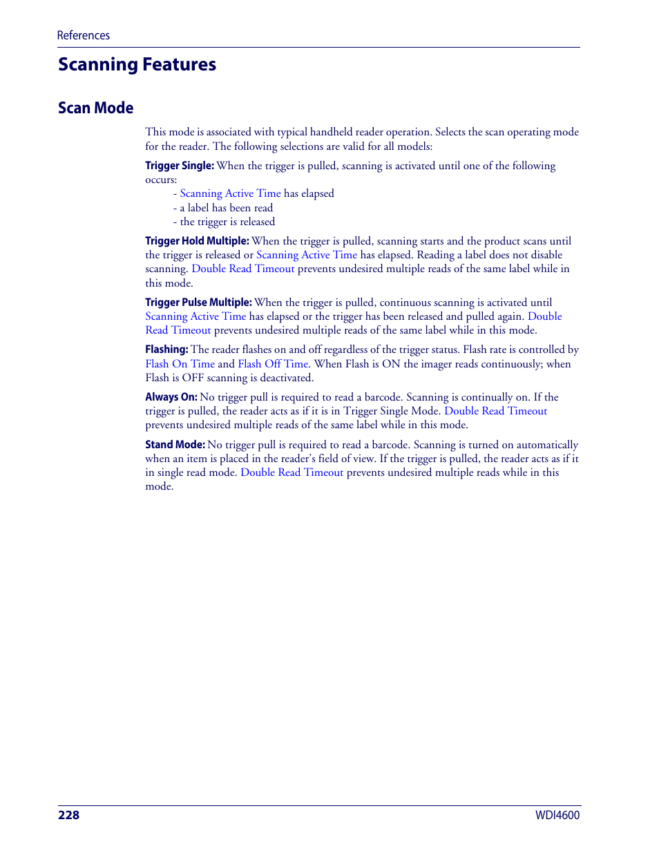 Scanning features, Scan mode, In “refe | Canning, Eatures | Wasp Barcode WDI4600 2D Product Reference Guide User Manual | Page 238 / 284