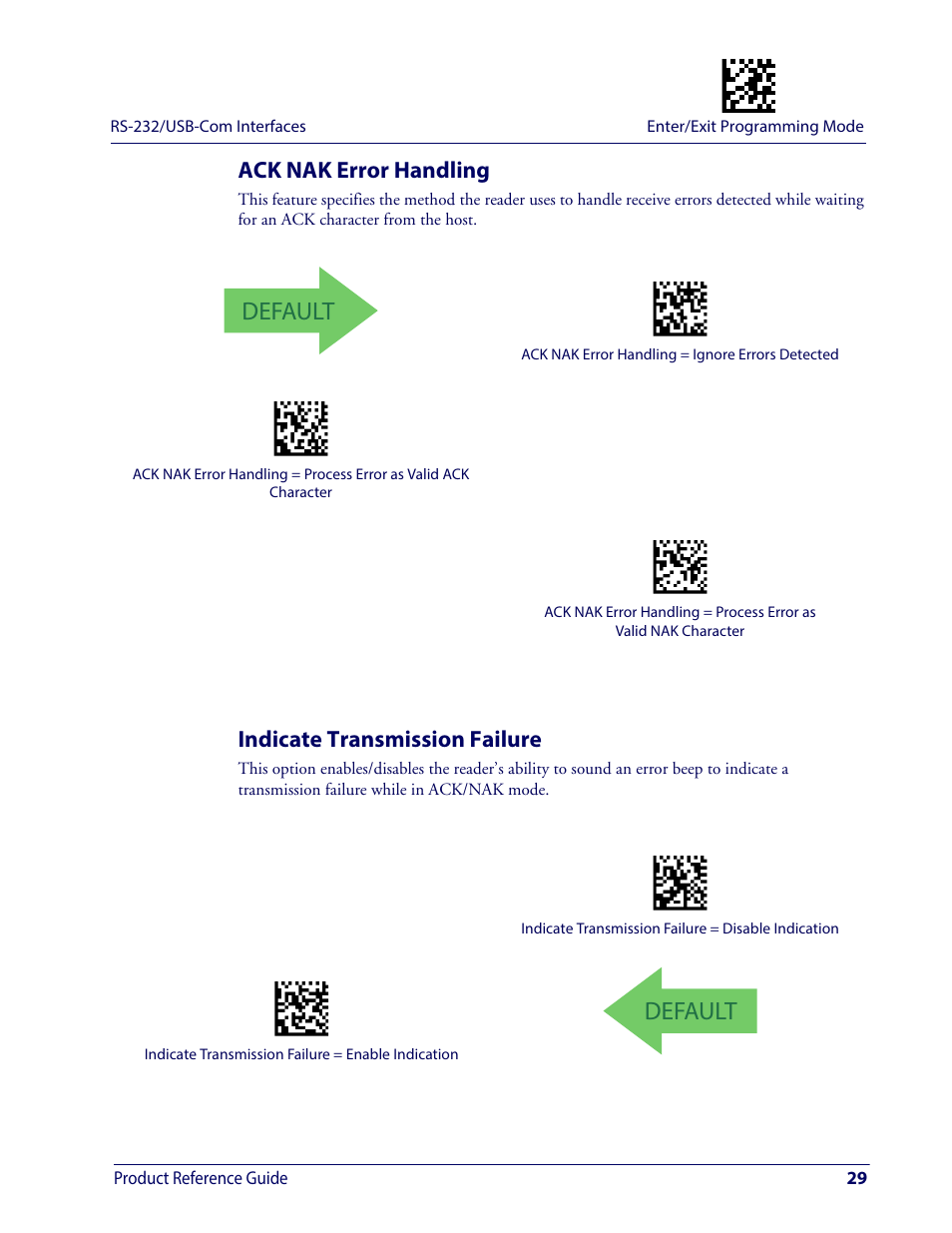 Ack nak error handling, Indicate transmission failure, Ack nak e | Rror, Andling, Ndicate, Ransmission, Ailure, Default | Wasp Barcode WDI4600 2D Product Reference Guide User Manual | Page 39 / 284