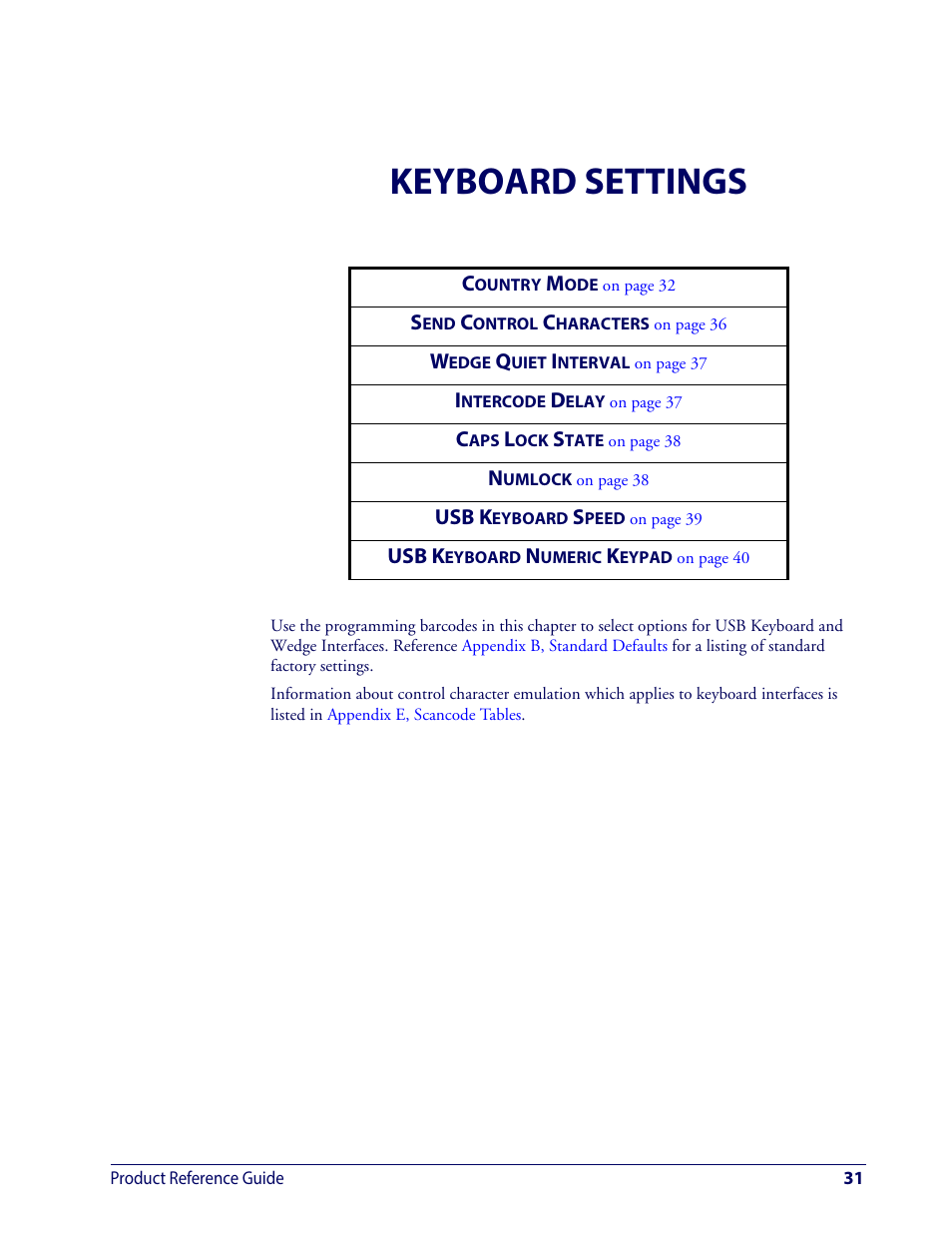 Keyboard settings | Wasp Barcode WDI4600 2D Product Reference Guide User Manual | Page 41 / 284