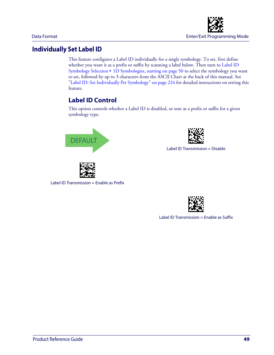 Individually set label id, Label id control, Default | Wasp Barcode WDI4600 2D Product Reference Guide User Manual | Page 59 / 284