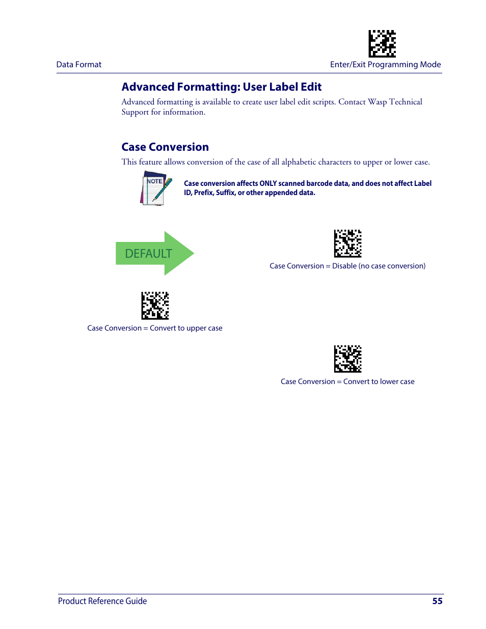 Advanced formatting: user label edit, Case conversion, Onversion | Default | Wasp Barcode WDI4600 2D Product Reference Guide User Manual | Page 65 / 284