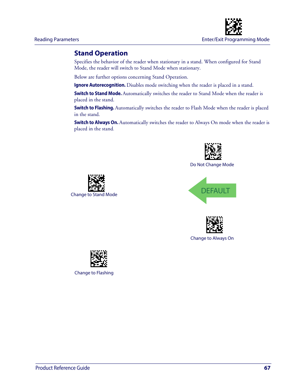 Stand operation, Default | Wasp Barcode WDI4600 2D Product Reference Guide User Manual | Page 77 / 284