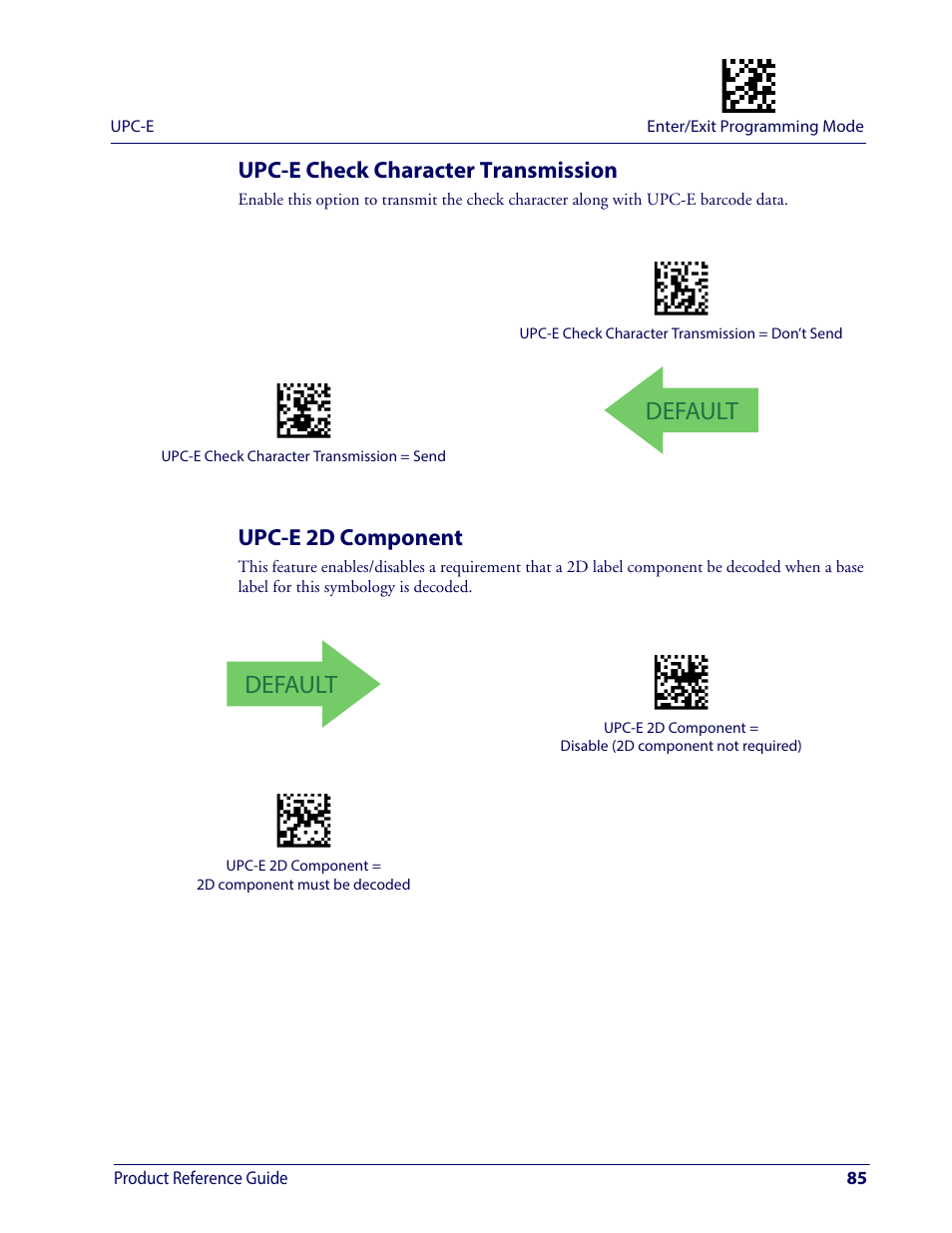 Upc-e check character transmission, Upc-e 2d component, Default | Wasp Barcode WDI4600 2D Product Reference Guide User Manual | Page 95 / 284