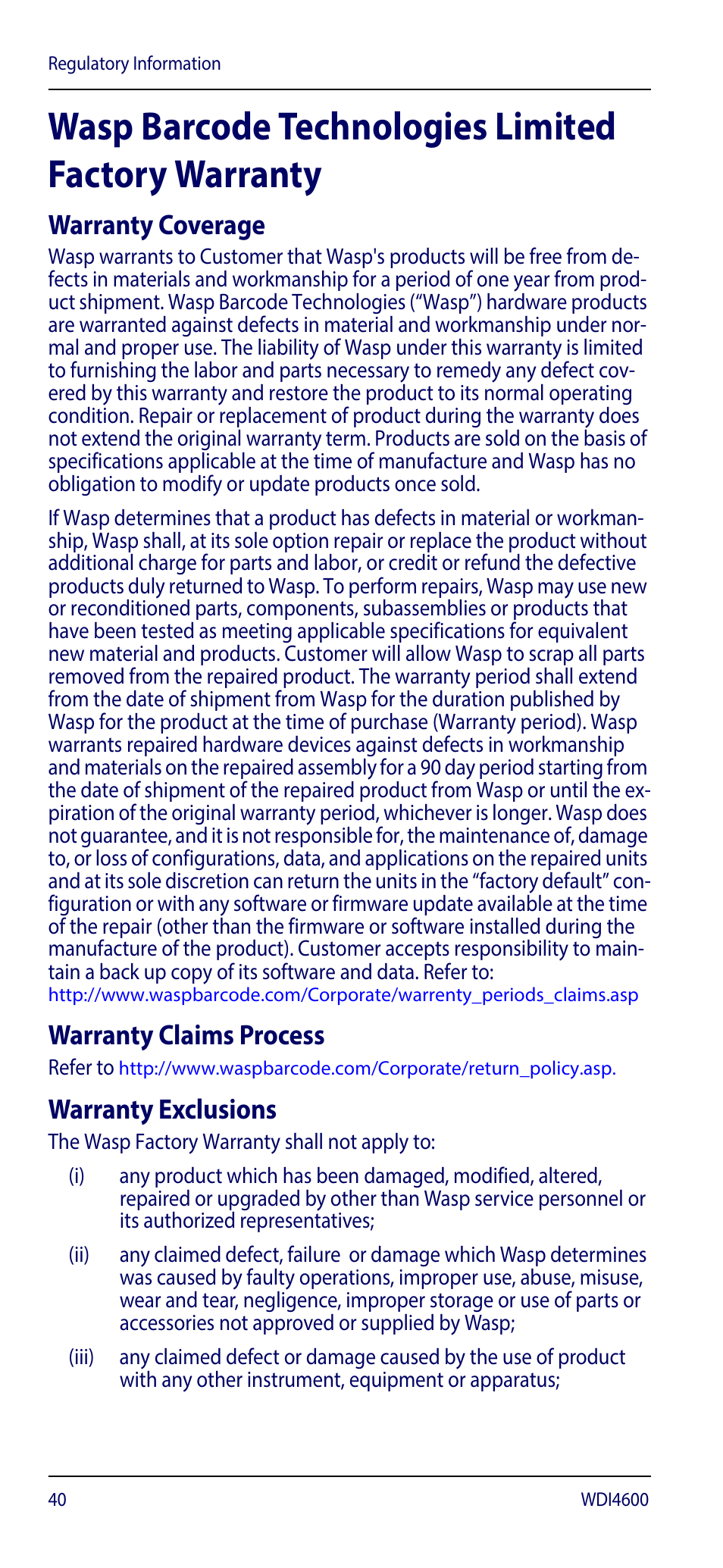 Wasp barcode technologies limited factory warranty, Warranty coverage, Warranty claims process | Warranty exclusions | Wasp Barcode WDI4600 2D Quick Reference Guide User Manual | Page 44 / 48