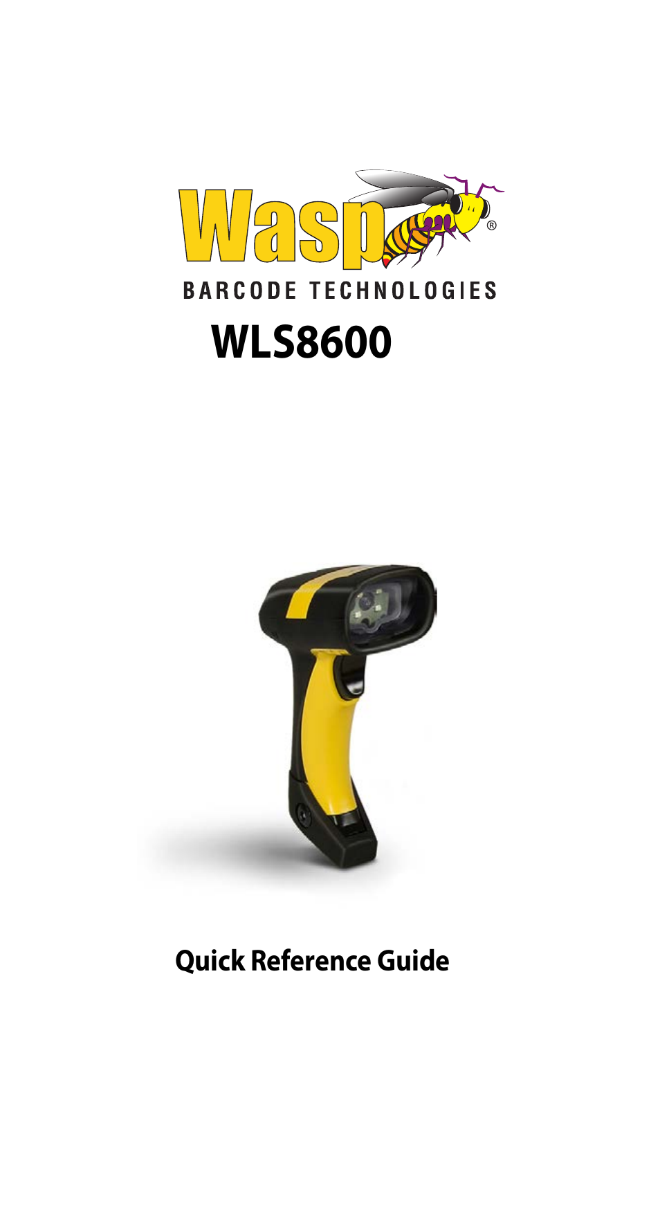 Wasp Barcode WLS8600 Quick Reference Guide User Manual | 24 pages