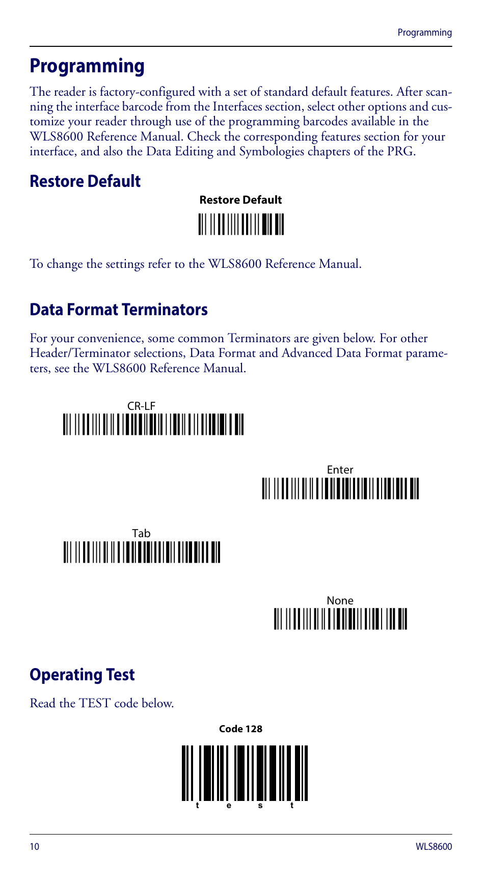 Programming, Restore default, Data format terminators | Operating test, Ì$+$*oî, Ì$+ea120d0a$-ãî, Ì$+ea10$-dî | Wasp Barcode WLS8600 Quick Reference Guide User Manual | Page 14 / 24