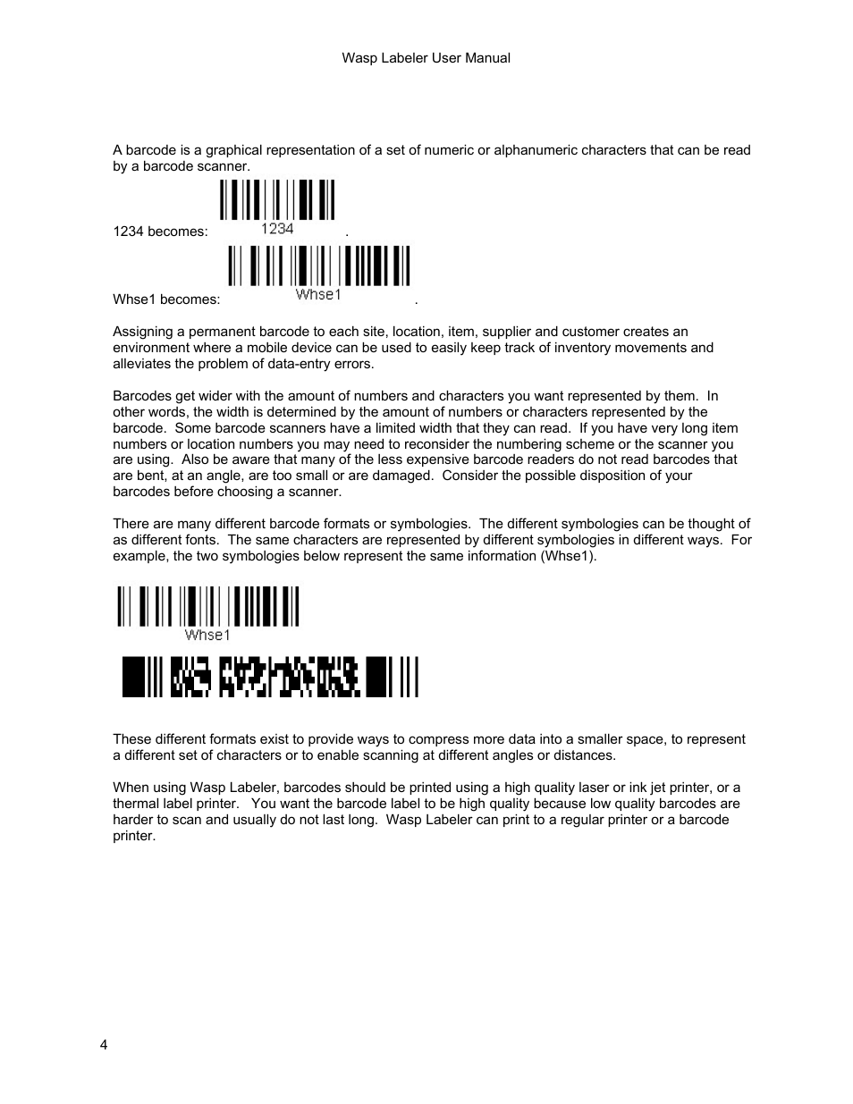 3 getting started - what is a barcode, Navigating the main screen | Wasp Barcode WaspLabeler +2D Getting Started User Manual | Page 5 / 51