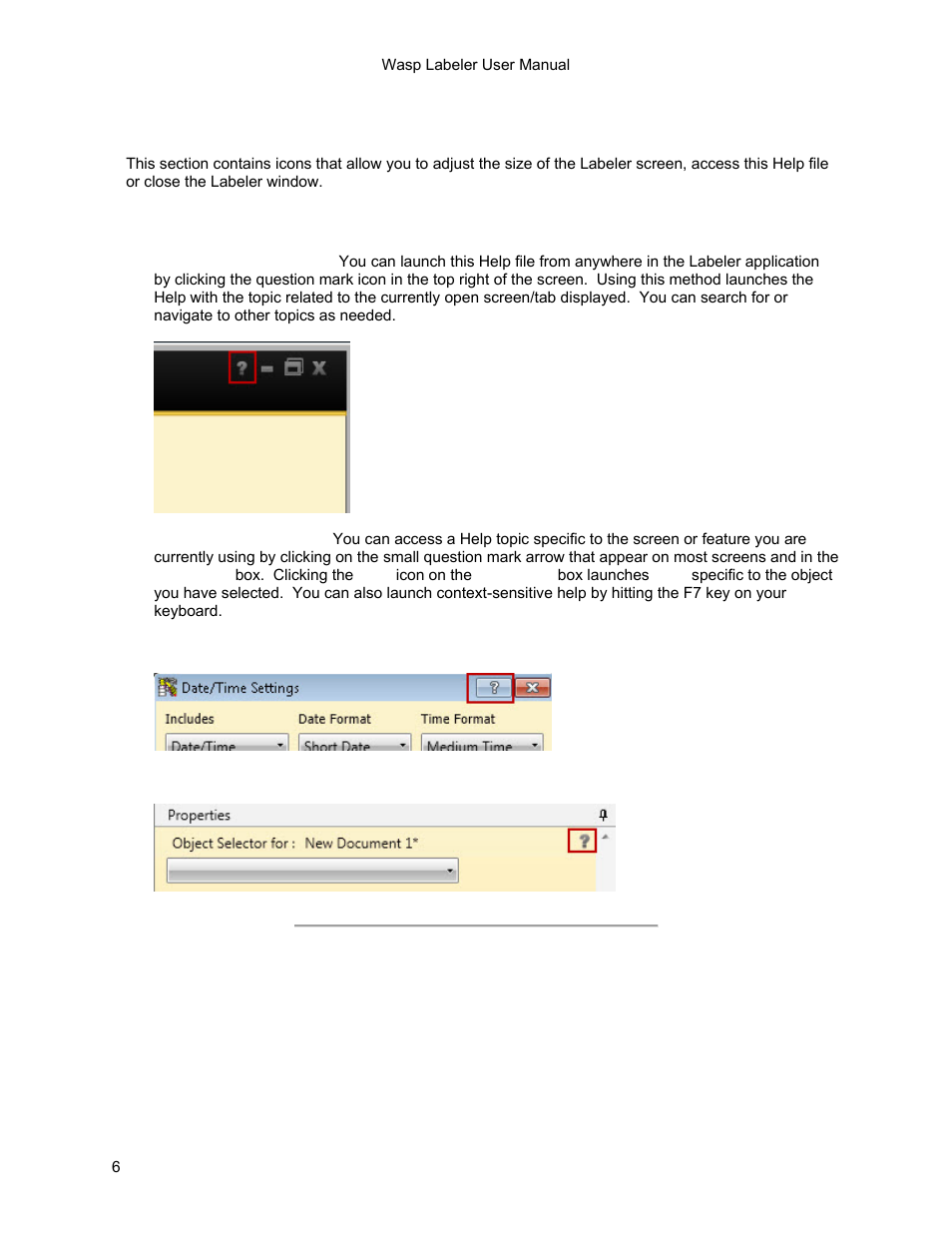 1 section a: help/resizing icons, Help/resizing icons, Accessing help | Wasp Barcode WaspLabeler +2D Getting Started User Manual | Page 7 / 51