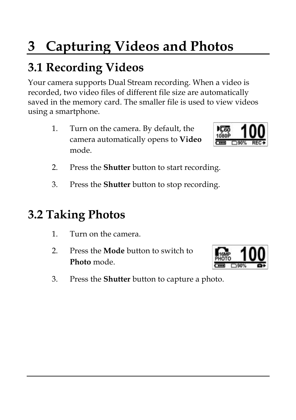 3capturing videos and photos, 1 recording videos, 2 taking photos | WASPcam GIDEON HD Action Camera User Manual | Page 28 / 69