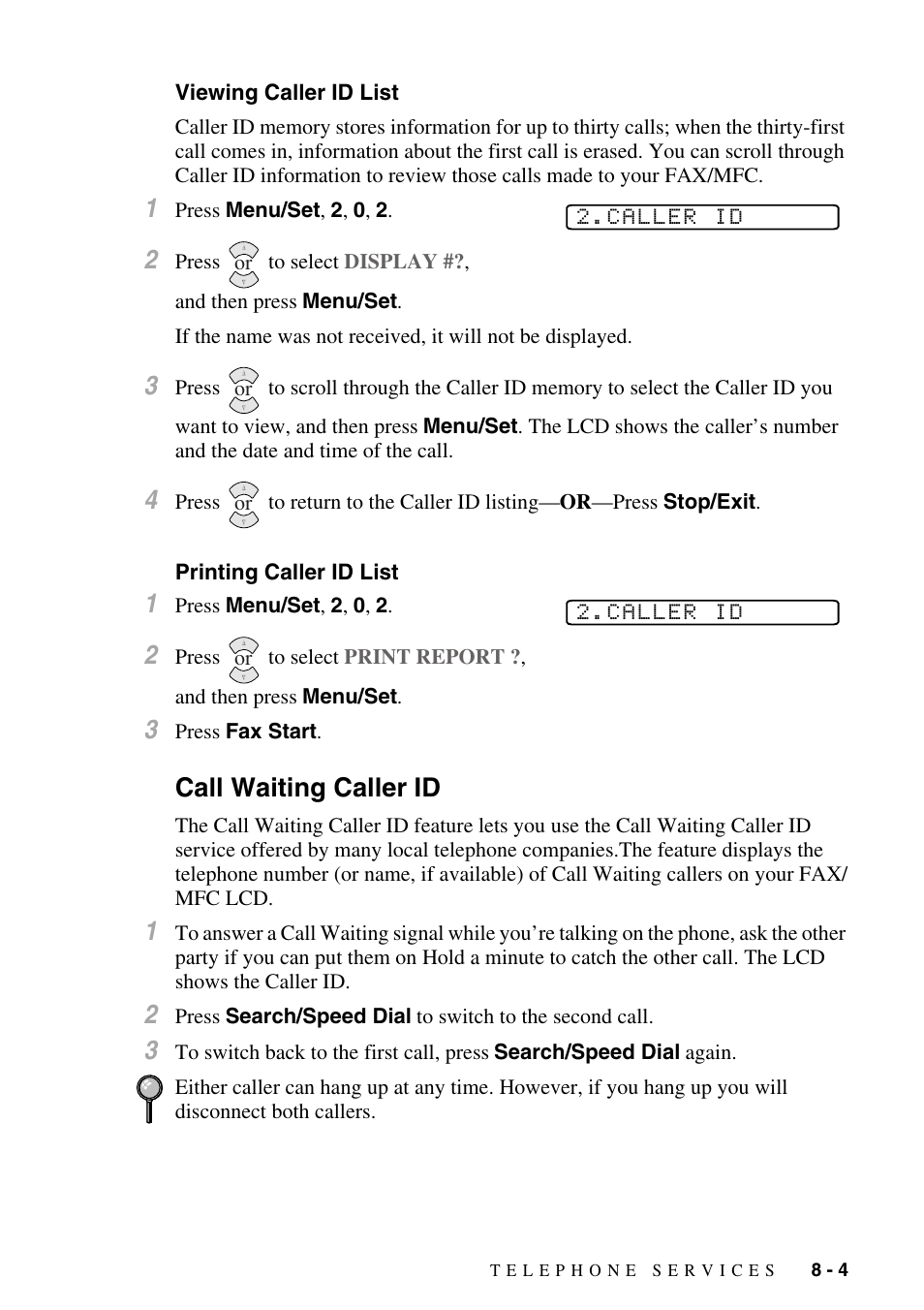 Viewing caller id list, Printing caller id list, Call waiting caller id | Call waiting caller id -4 | Brother FAX-3800 User Manual | Page 85 / 150