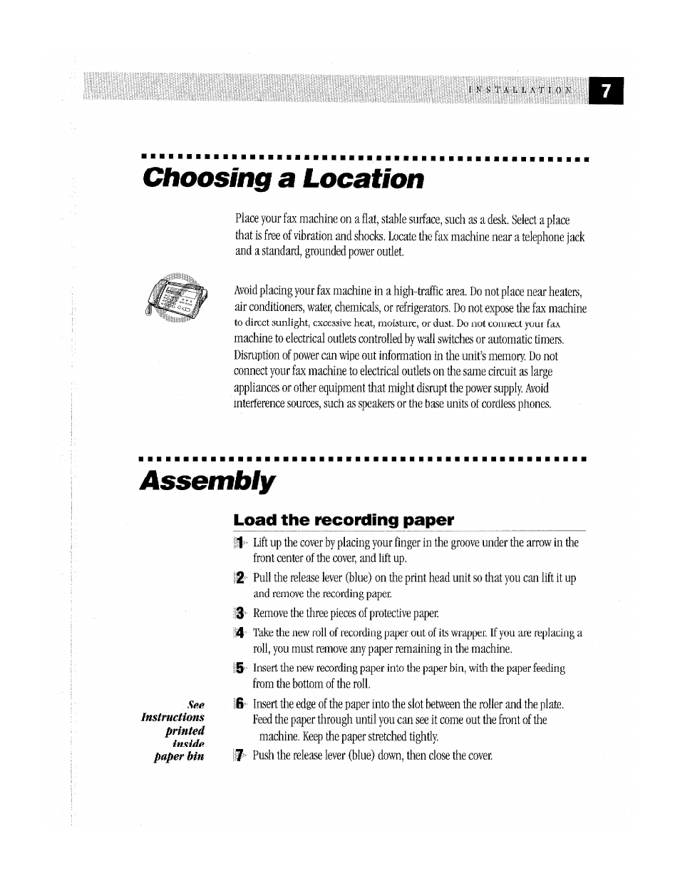 Choosing a location, Assembly, Load the recording paper | Choosing, Location | Brother MFC-370MC User Manual | Page 15 / 108