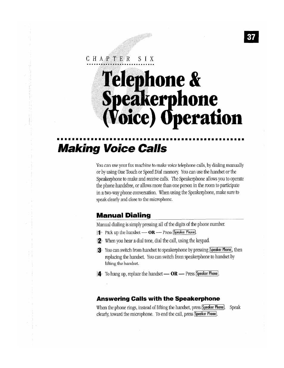 Imiheriihone, Iice, Making voice caiis | Making voice calls, Iilwone& imiheriihone iice eranone ) operation | Brother MFC-370MC User Manual | Page 45 / 108