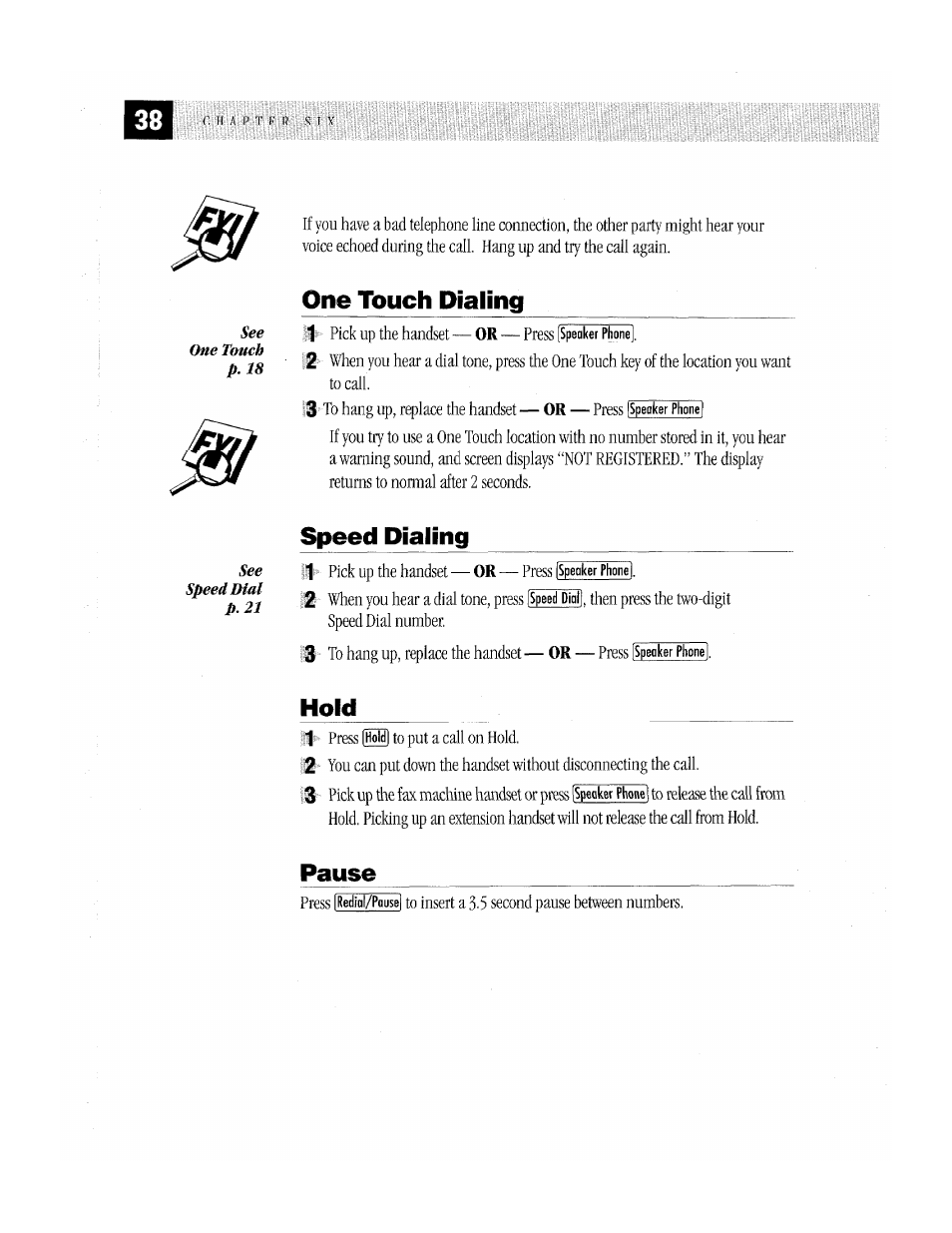 One touch dialing, Speed dialing, Hold | Pause | Brother MFC-370MC User Manual | Page 46 / 108