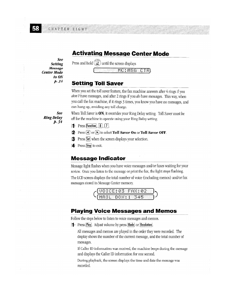 Activating message center mode, Setting toll saver, Message indicator | Playing voice messages and memos, Message indicator plajdng voice messages and memos | Brother MFC-370MC User Manual | Page 66 / 108