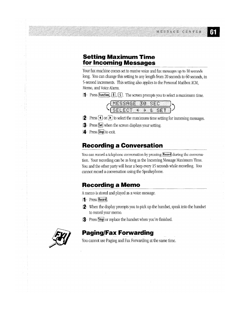 Setting maximum time for incoming messages, Recording a conversation, Recording a memo | Paging/fax forwarding, Tdessr0e 30 sec | Brother MFC-370MC User Manual | Page 69 / 108