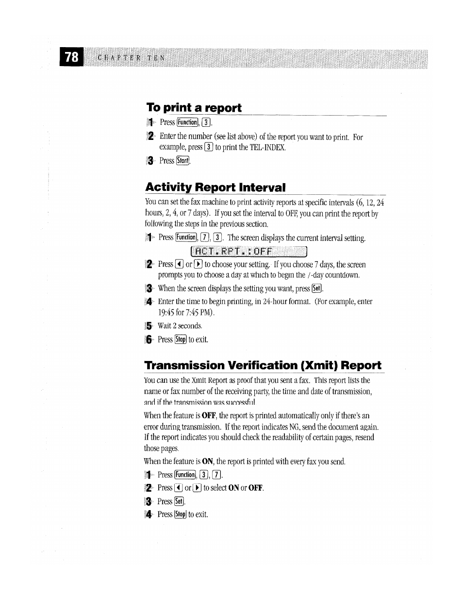 To print a report, Activity report interval, Tyansmissioti verification (xmit) report | Transmission verification (xmit) report | Brother MFC-370MC User Manual | Page 86 / 108
