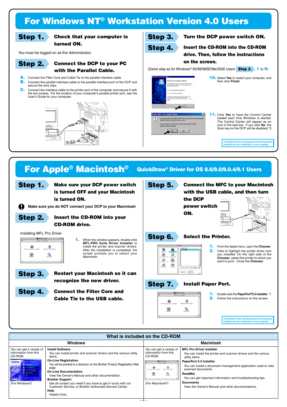 For windows nt, Workstation version 4.0 users, For apple | Macintosh, Step 1, Step 2, Step 3, Step 4, Step 5, Step 6 | Brother DCP1000 User Manual | Page 4 / 4