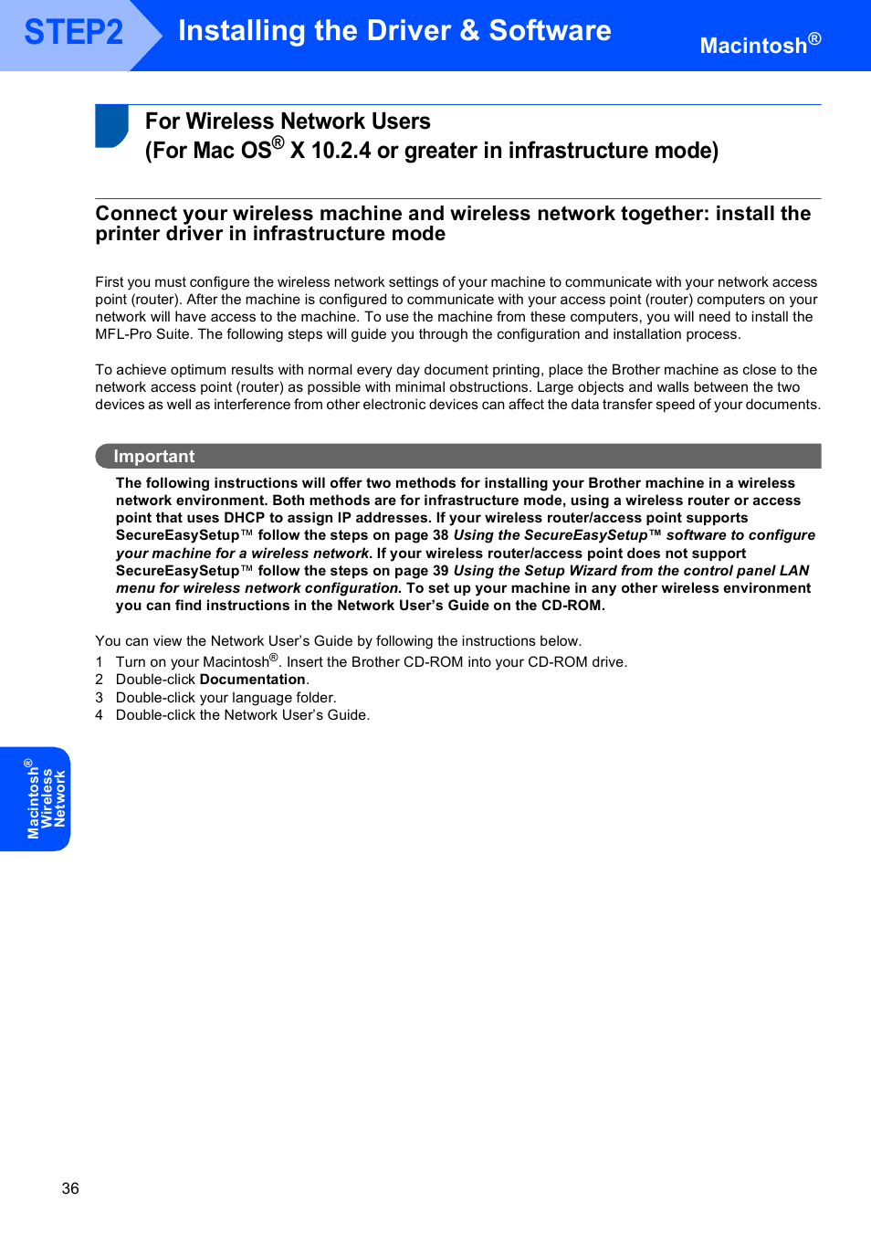 For wireless network users (for mac os, X 10.2.4 or greater in infrastructure mode), For wireless network users | For mac os, Step2, Installing the driver & software, Macintosh | Brother DCP-750CW User Manual | Page 38 / 51