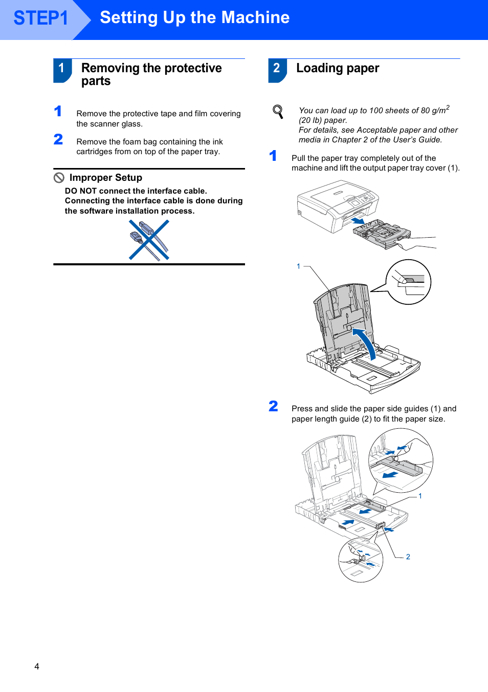 Step 1 : setting up the machine, 1 removing the protective parts, 2 loading paper | Step1, Setting up the machine, Removing the protective parts loading paper, 1removing the protective parts, 2loading paper | Brother DCP-750CW User Manual | Page 6 / 51