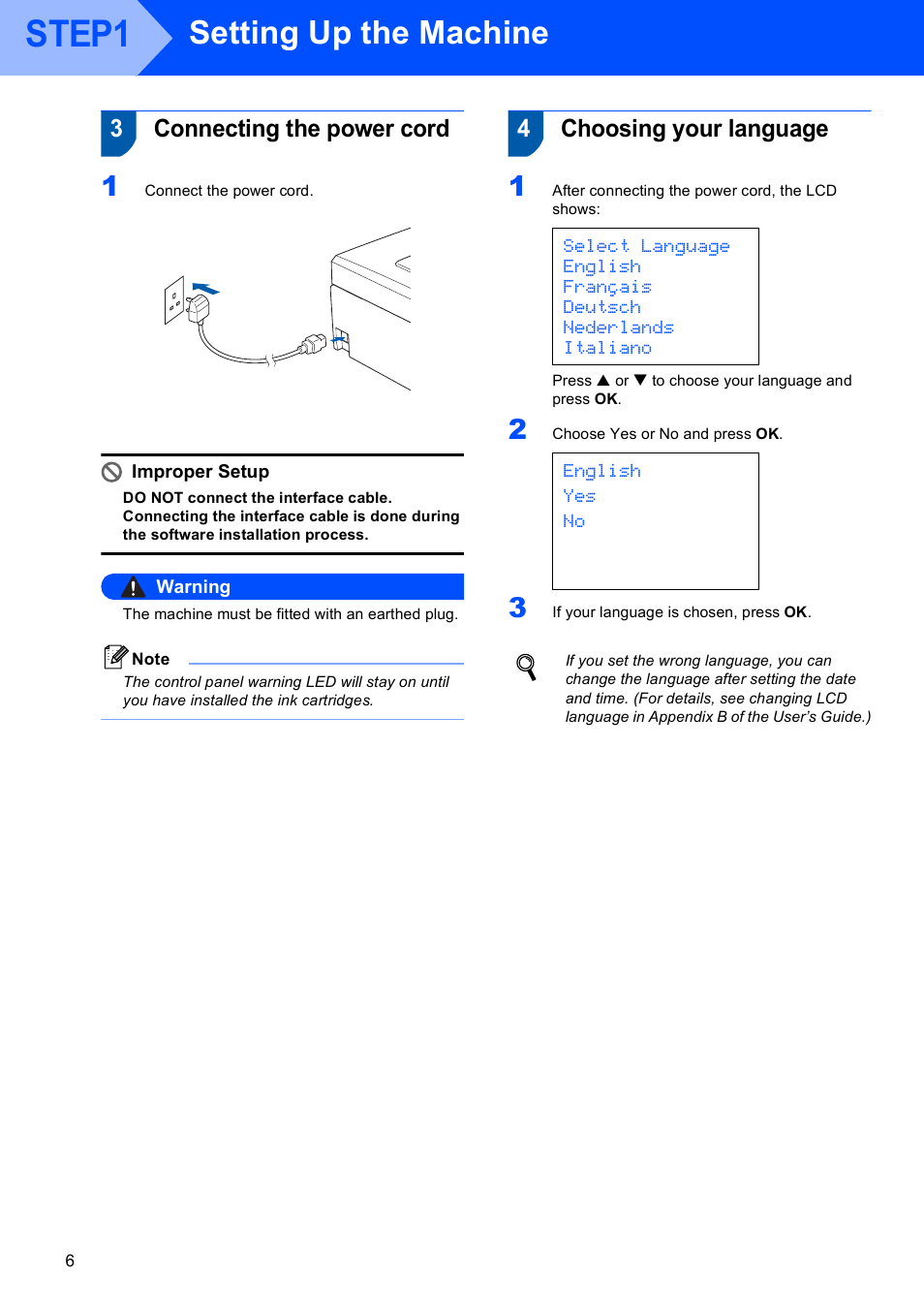 3 connecting the power cord, 4 choosing your language, Connecting the power cord choosing your language | Step1, Setting up the machine, 3connecting the power cord, 4choosing your language | Brother DCP-750CW User Manual | Page 8 / 51