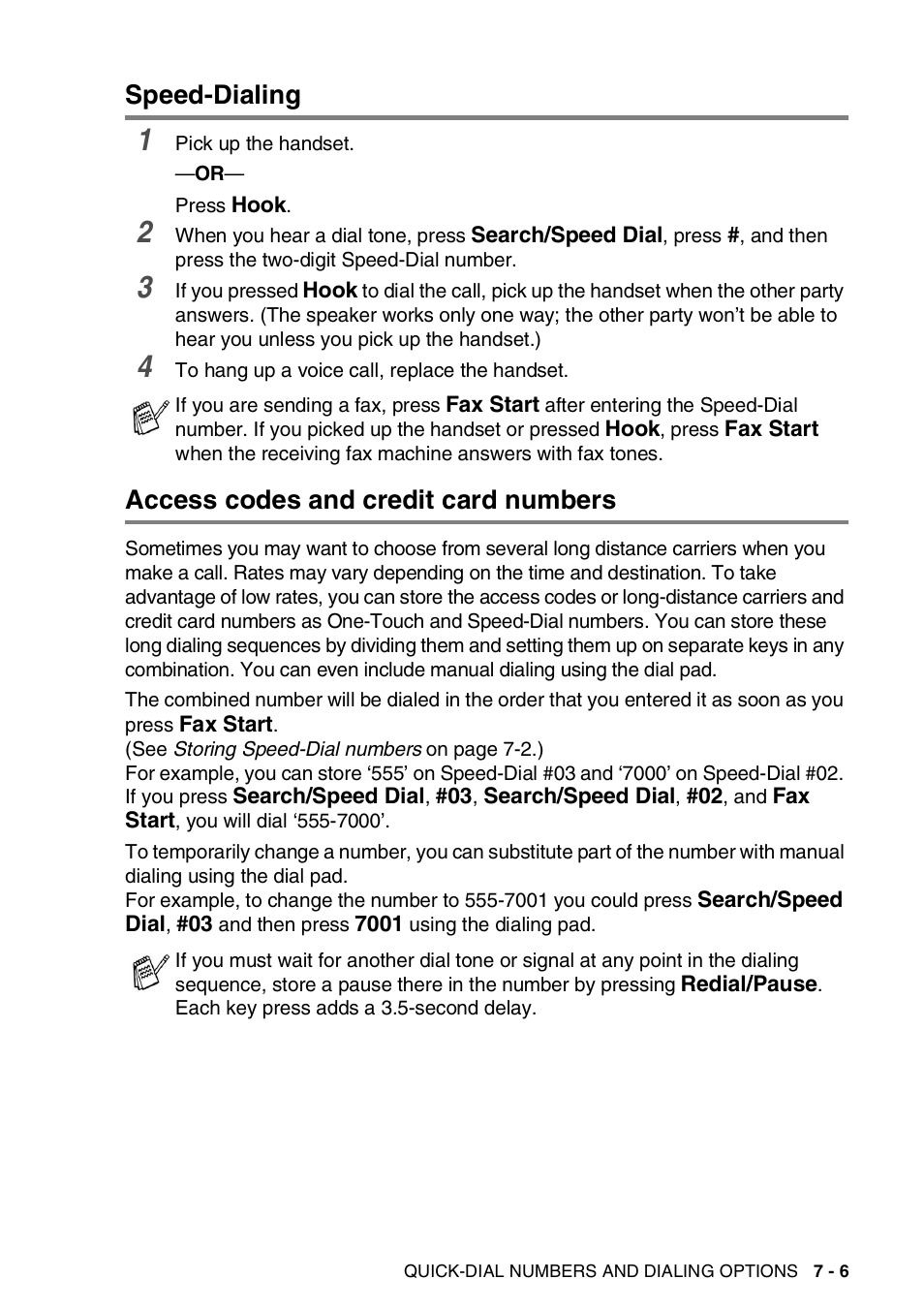 Speed-dialing, Access codes and credit card numbers | Brother 565 User Manual | Page 78 / 119